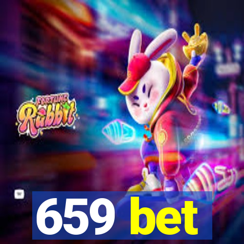 659 bet